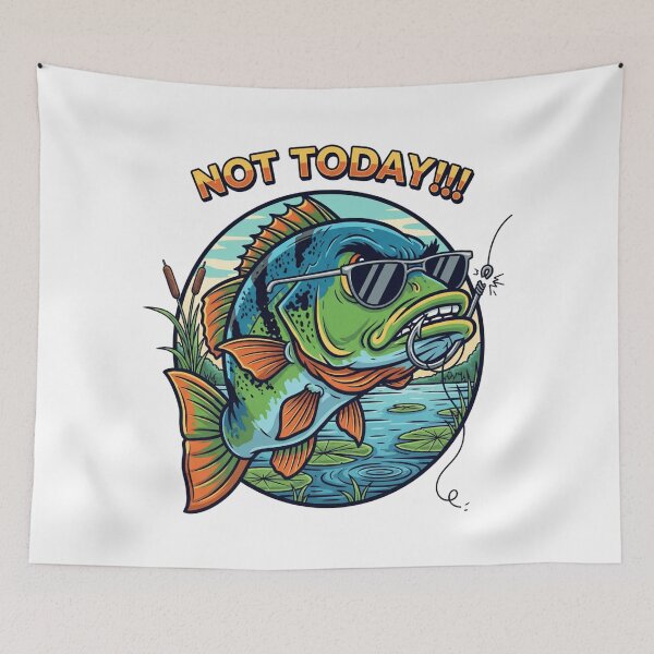 Item preview, Bass, Not Today!! designed and sold by DanG8.