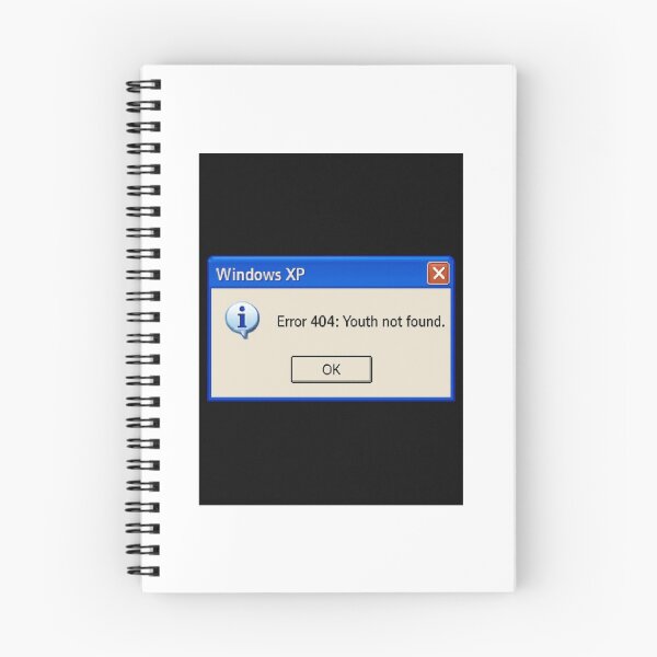 Item preview, Error 404: Youth not found windows geek retro nerd funny birthday happy designed and sold by CheeseBlueprint.