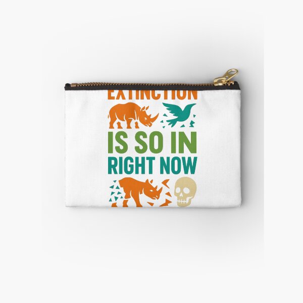 Item preview, Extinction Is So In Right Now – Dark Eco Awareness Art designed and sold by AddictiveDesign.