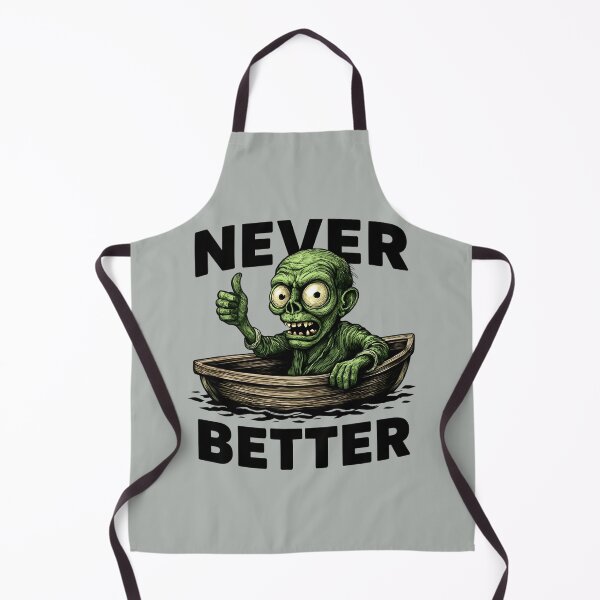 Item preview, Zombie - Never Better designed and sold by NightTimeJ.