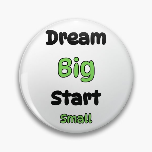 Item preview, Dream Big Start Small – Motivational Inspirational Quote Design designed and sold by Pixel--Threads.