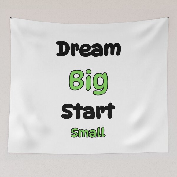 Item preview, Dream Big Start Small – Motivational Inspirational Quote Design designed and sold by Pixel--Threads.