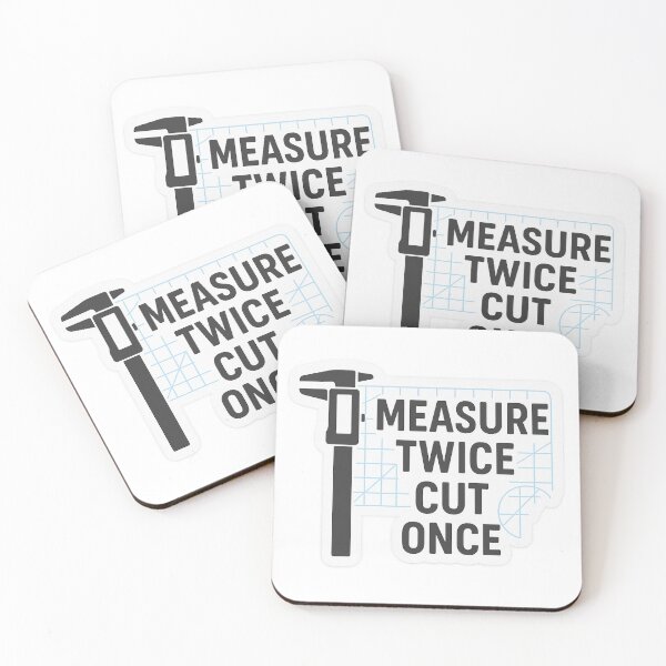 Item preview, Measure Twice Cut Once - Engineering STEM Graphic designed and sold by KPArtTime.