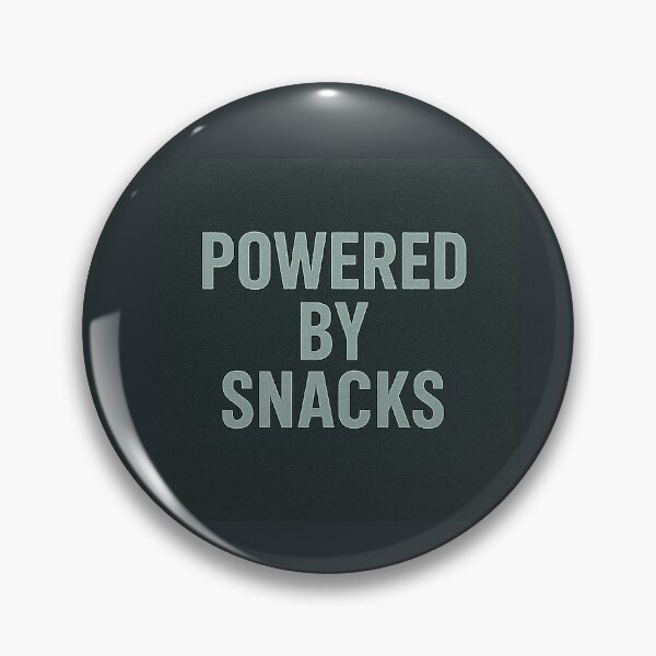 Item preview, Powered by Snacks – Funny Foodie Quote designed and sold by PiriStore.
