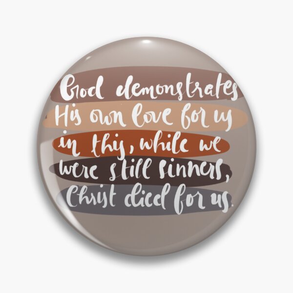 Item preview, Romans 5:8 designed and sold by Kripa Justine.
