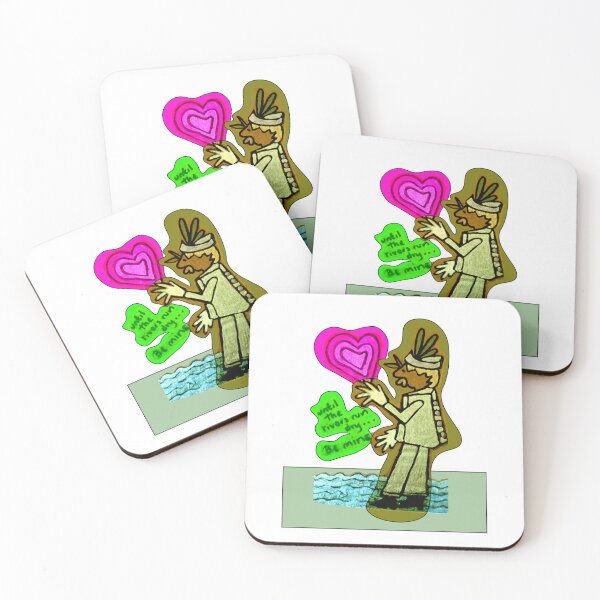 Item preview, Until the rivers run dry ... Be mine. designed and sold by shrewdmovenet.
