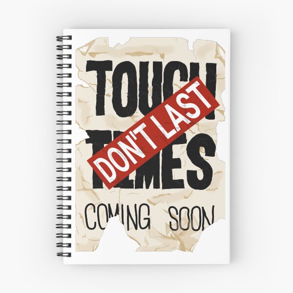 Item preview, Tough times don't last: poster designed and sold by LewC1996.