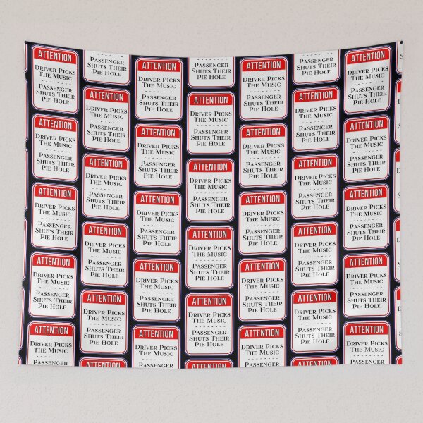 Item preview, ATTENTION:  Driver Picks The Music - Passenger Shuts Their Pie Hole - funny warning signs traffic designed and sold by DesignsFromTW-S.
