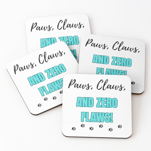 Item preview, Pet Lover Quote | “Paws, Claws, and Zero Flaws” | Funny Animal Wall Art & Gifts designed and sold by MessyThriving.