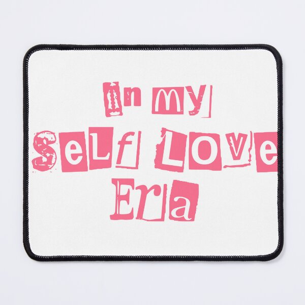 Item preview, In my self love era design designed and sold by De Luna.