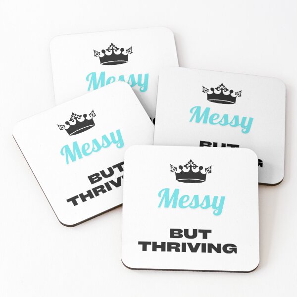 Item preview, Inspirational Quote | “Messy But Thriving” | Funny Glow-Up Wall Art & Gifts designed and sold by MessyThriving.