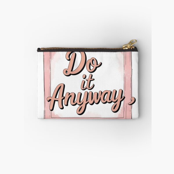 Item preview, “Do It Anyway” – Motivational Aesthetic Sticker designed and sold by geekis.
