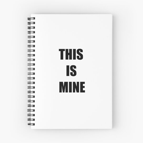 Item preview, This Is Mine designed and sold by Apartart.
