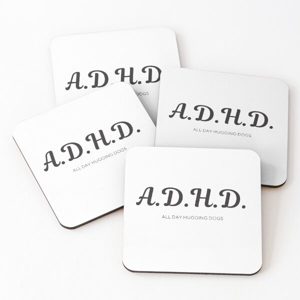 Item preview, ADHD Funny acronym- Hugging dogs designed and sold by LTG Customs.