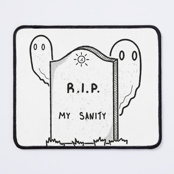 Item preview, RIP My Sanity Grave - Black Outline designed and sold by antigravitytree.