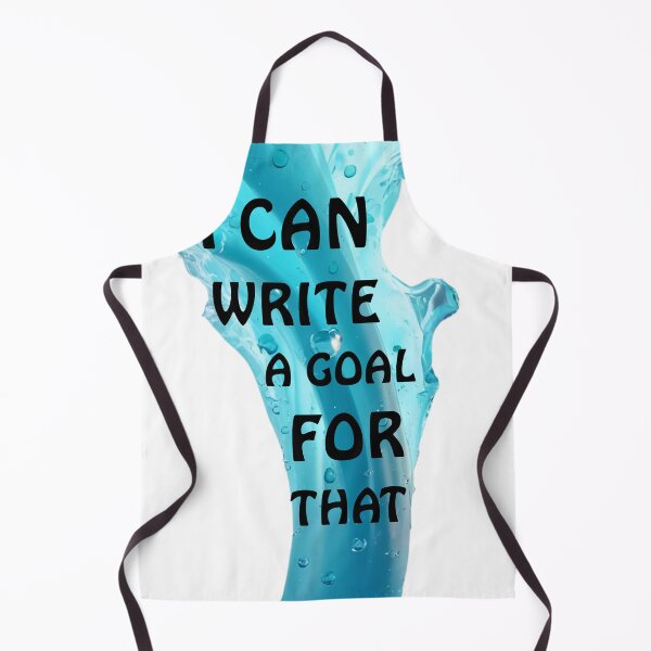 Item preview, I Can Write A goal For That designed and sold by Modern-Tropical.