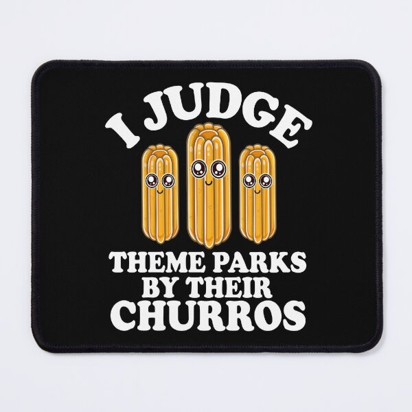 Item preview, Forget the Rides Funny Churro Quote designed and sold by eternallygifted.