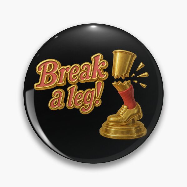 Item preview, Break a Leg – Stage clear for happiness & style designed and sold by Girih.