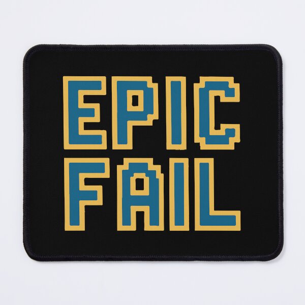 Item preview, Epic fail - retro 8-bit gaming meme designed and sold by HandicraftArt.