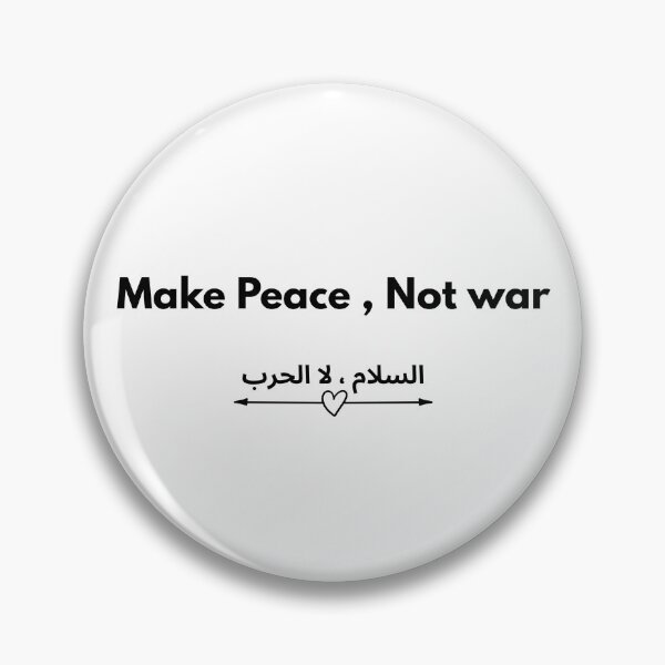 Item preview, Make Peace, Not war designed and sold by SpeciallyYou.