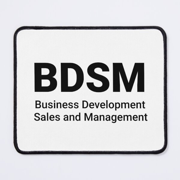 Item preview, Funny BDSM Business Development Sales Meme designed and sold by GeekStorie.