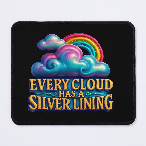 Item preview, Every Cloud Has a Silver Lining – Hope with style designed and sold by Girih.