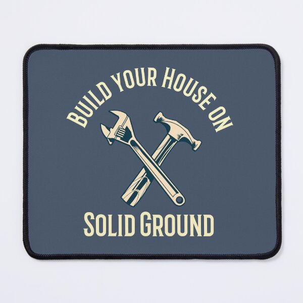 Item preview, Build your House on Solid Ground Christian Design for Men designed and sold by Dina's Digital Designs.