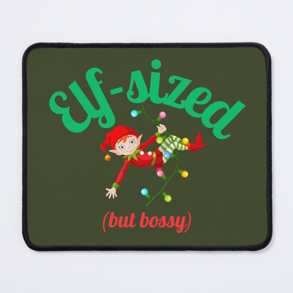 Item preview, Elf-Sized (but bossy) designed and sold by OliveStreetDesigns.