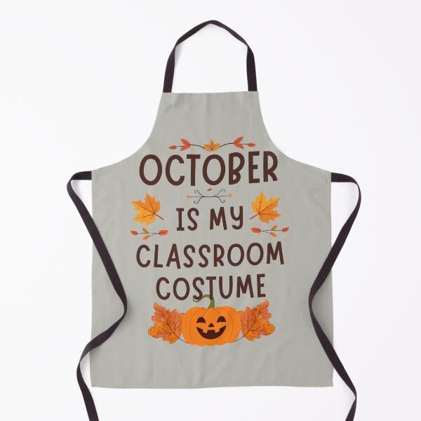 Item preview, October Is My Classroom Costume – Funny Teacher Halloween Design designed and sold by Coaster Culture Industries.