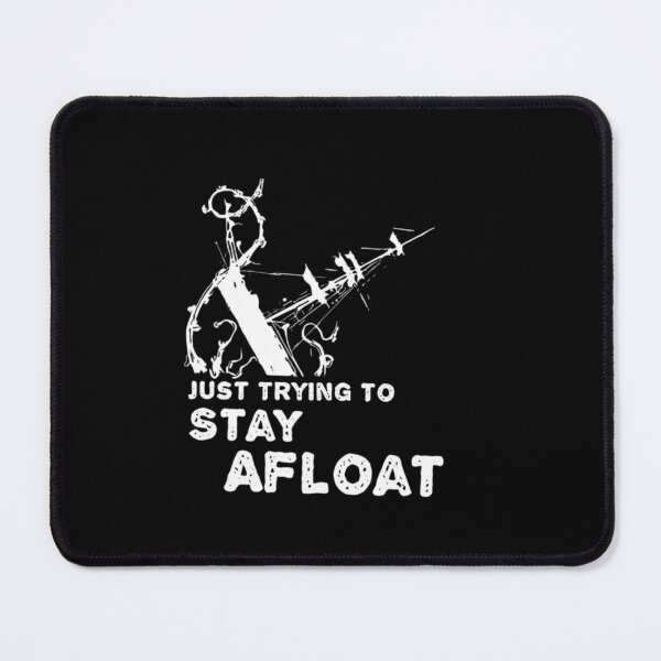 Item preview, Stay Afloat designed and sold by RoydonRoadTees.