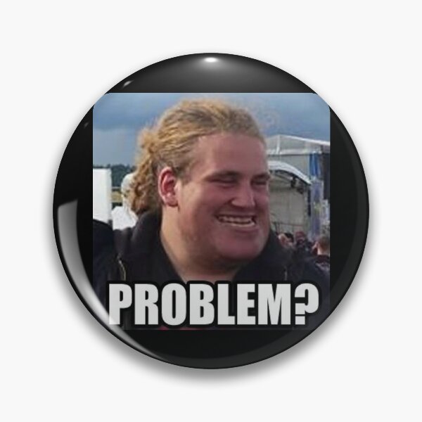 Item preview, Problem? designed and sold by FriendsOrFoes.