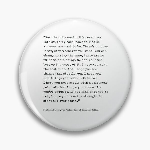 Item preview, It's Never Too Late Benjamin Button designed and sold by corbrand.