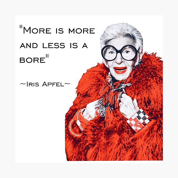 Item preview, Iris Apfel - More Is More And Less Is A Bore  designed and sold by ScarahVonMonster.