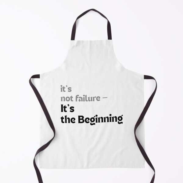Item preview, It’s Not Failure — It’s the Beginning — Motivational Quote for Creators designed and sold by MakeMyDaze.