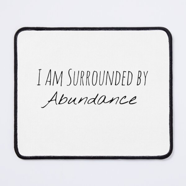 Item preview, I Am Surrounded by Abundance – Prosperity Affirmation designed and sold by Camila Ardila.