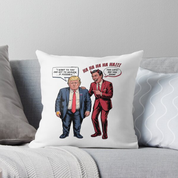 Item preview, Trump Thinks He Can To Get Into Heaven LOL Funny designed and sold by EthosWear.