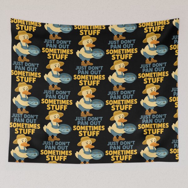 Item preview, Sometimes Stuff Just Don’t Pan Out Duck Design designed and sold by TeeTimeTreasure.