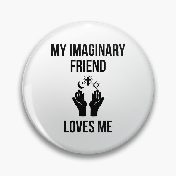 Item preview, My imaginary friend loves me  designed and sold by Rachel the Artist .