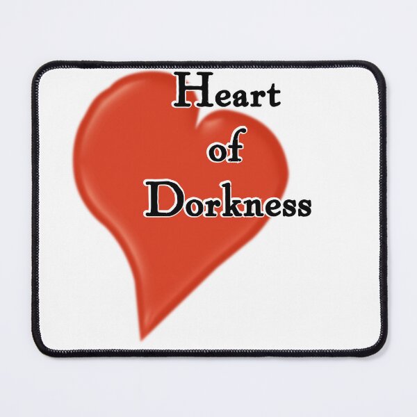 Item preview, Heart of dorkness, version 3 designed and sold by mntimg.