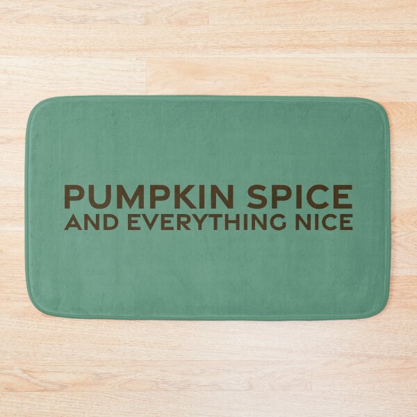 Item preview, Pumpkin Spice and Everything Nice - Umber designed and sold by sillyjess.