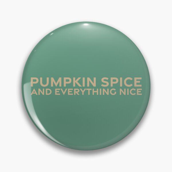 Item preview, Pumpkin Spice and Everything Nice - Sand designed and sold by sillyjess.