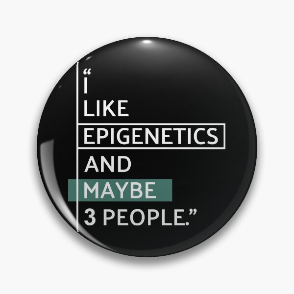 Item preview, I Like Epigenetics Quote designed and sold by MaryAller.