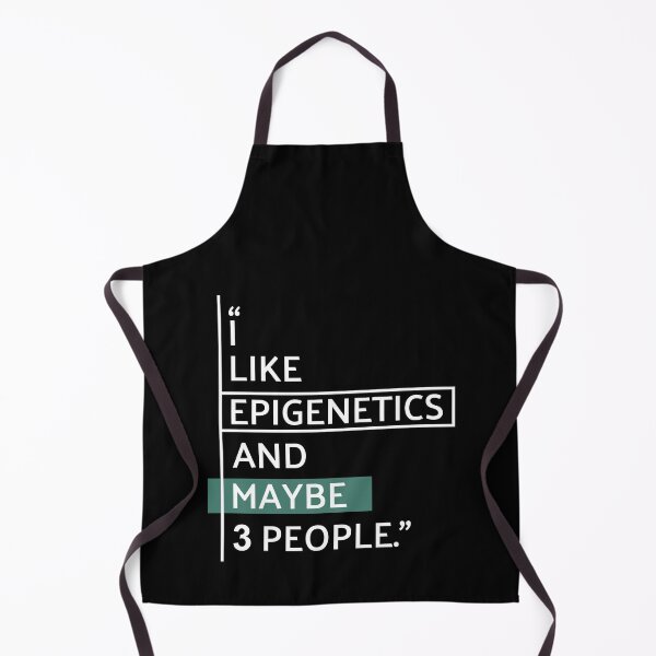 Item preview, I Like Epigenetics Quote designed and sold by MaryAller.