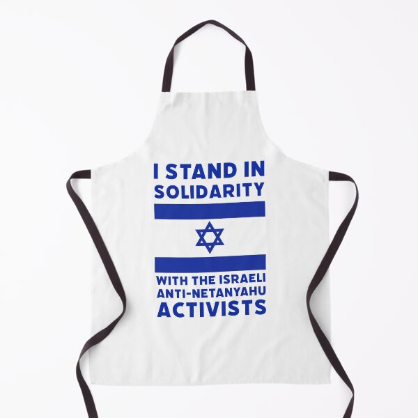 Item preview, I stand in solidarity with the Israeli anti-Netanyahu activists designed and sold by Rachel the Artist .