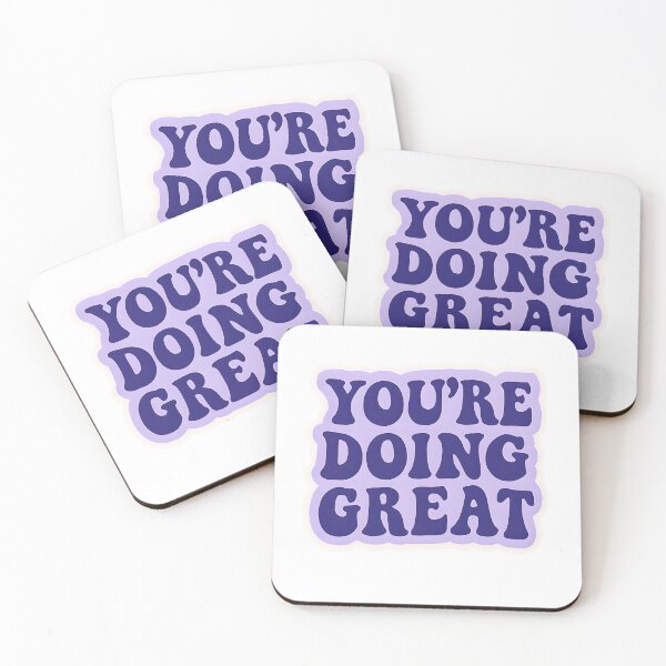 Item preview, You're Doing Great  designed and sold by CharmStudio.