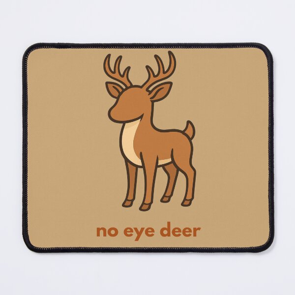 Item preview, No Eye Deer designed and sold by OliveStreetDesigns.