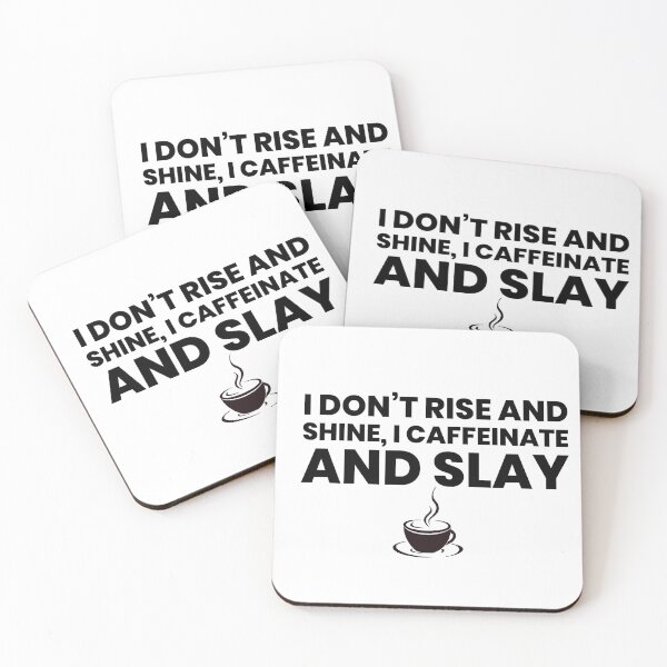 Item preview, Bold Coffee Quote Shirt – “I Don’t Rise and Shine, I Caffeinate and Slay” Funny Morning Motivation Design designed and sold by myfavoritesm4.