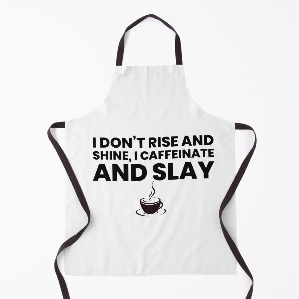 Item preview, Bold Coffee Quote Shirt – “I Don’t Rise and Shine, I Caffeinate and Slay” Funny Morning Motivation Design designed and sold by myfavoritesm4.
