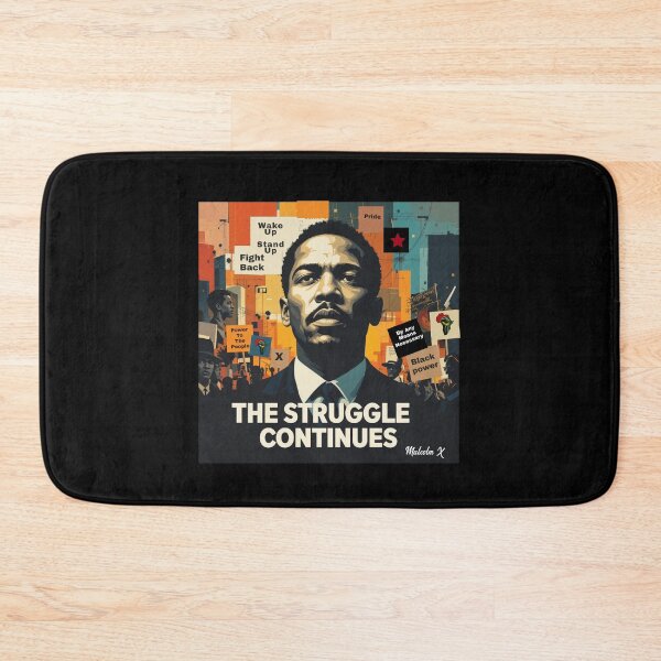 Item preview, Malcolm X | The Struggle Continues | Malcolm X Quotes  designed and sold by TeesByAngelzB.