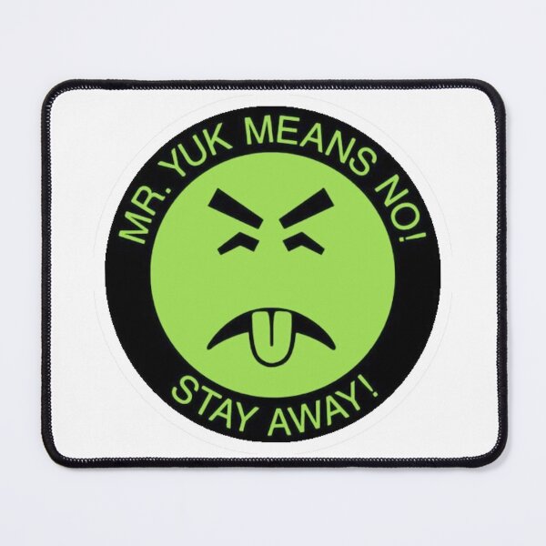 Item preview, MR. YUK MEANS NO! designed and sold by CHRISTOPHER BUEK.